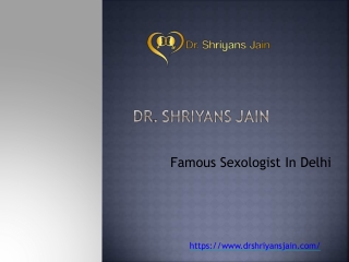 Famous Sexologist In Delhi