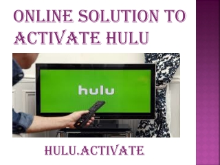 Online solution to activate hulu