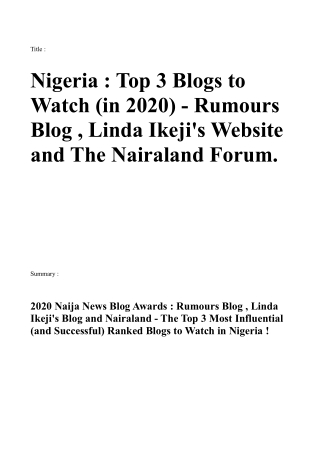 Title : Nigeria : Top 3 Blogs to Watch (in 2020) - Rumours Blog , Linda Ikeji's Website and The Nairaland Forum.Summary