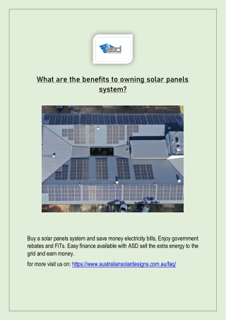 What are the benefits to owning solar panels system?