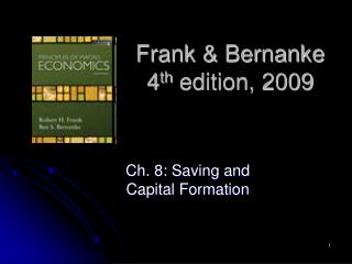 Frank &amp; Bernanke 4 th edition, 2009