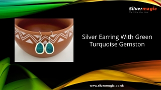 Silver Earring With Green Turquoise Gemston