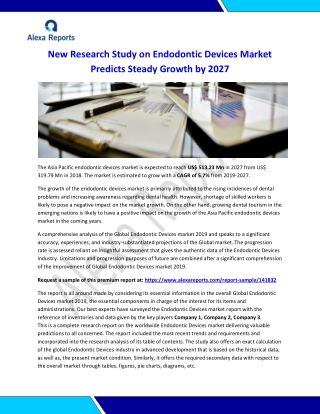 New Research Study on Endodontic Devices Market Predicts Steady Growth by 2027