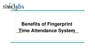 Benefits of Fingerprint Time Attendance System