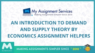 An Introduction To Demand And Supply Theory By Economics Assignment Helpers
