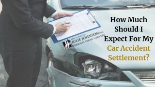 How Much Should I Expect For My Car Accident Settlement?