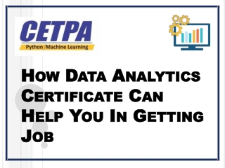 How Data Analytics Certificate Can Help You In Getting Job