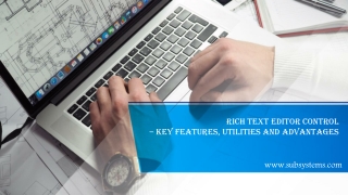 Rich text editor control – key features, utilities and advantages