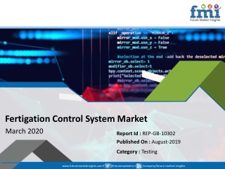 Fertigation Control System Market: An Array of Graphics and Analysis of Major Industry Segments