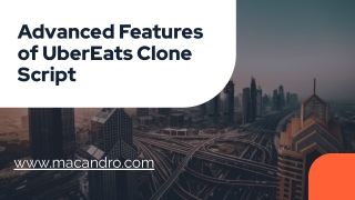 Adavanced Features of UberEats Clone Script