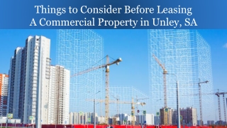 Things to Consider Before Leasing Commercial Real Estate