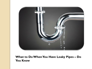 How to Fix Leaky Pipes Easily and Quickly