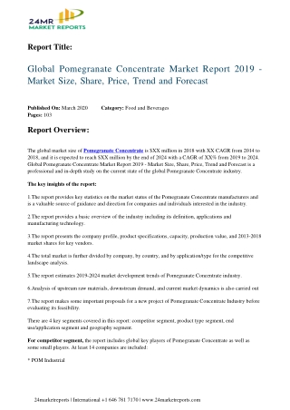 Pomegranate Concentrate Market Report 2019