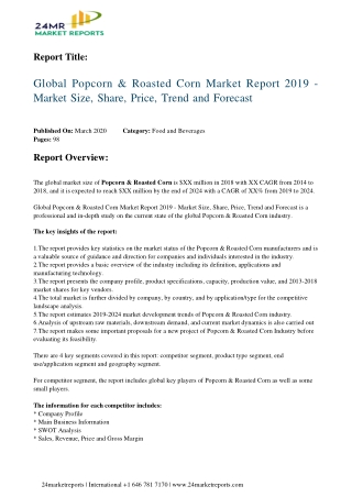Popcorn & Roasted Corn Market Report 2019