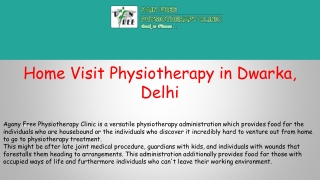 Home Visit Physiotherapy in Dwarka, Delhi | Pain Free Physiotherapy