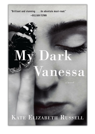 [PDF] Free Download My Dark Vanessa By Kate Elizabeth Russell