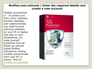 McAfee.com/activate | Enter the required details and create a new account