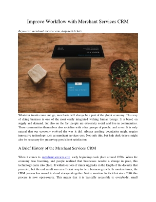 Improve Workflow with Merchant Services CRM