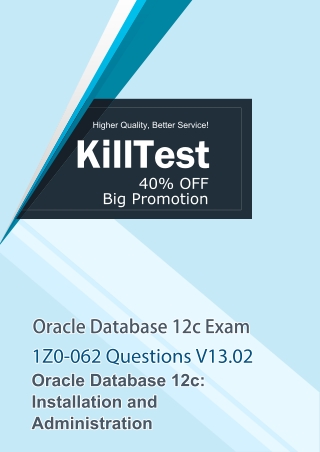 Free 1Z0-062 Q&As V13.02 - Oracle Database 12c Exam | Killtest 2020