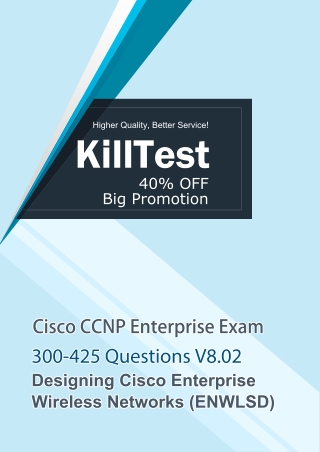 Free 300-425 ENWLSD Q&As V8.02 - CCNP Enterprise Exam | Killtest 2020