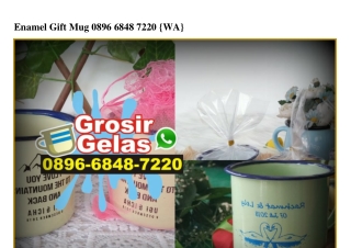 Enamel Gift Mug 0896~6848~7220[wa]