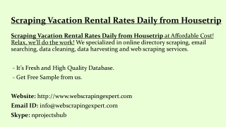 Scraping Vacation Rental Rates Daily from Housetrip