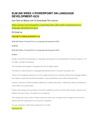 ELM 200 WEEK 4 POWERPOINT ON LANGUAGE DEVELOPMENT-GCU