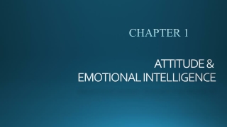 ATTITUDE &amp; EMOTIONAL INTELLIGENCE