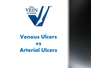 Venous Ulcers vs Arterial Ulcers | USA Vein Clinics