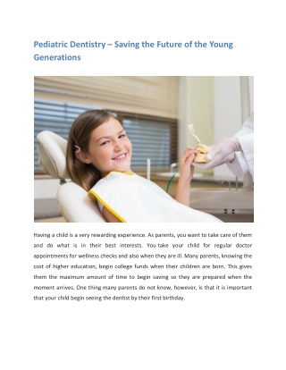 Pediatric Dentistry Saving the Future of the Young Generations