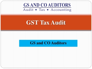 GST Tax Audit | GS AND CO Auditors