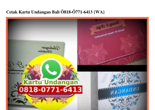 Cetak Kartu Undangan Bali 0818 0771 6413[wa]
