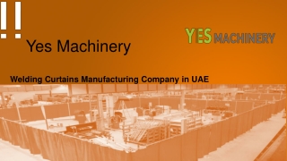 Yes machinery - welding curtains manufacturing company