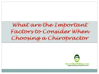 Important Factors to Consider When Choosing a Chiropractor