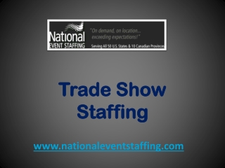 Trade Show Staffing - www.nationaleventstaffing.com