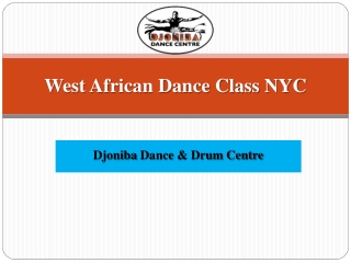 West African Dance Class in NYC with Djoniba Dance & Drum Centre