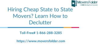 Hiring Cheap state to state movers: Learn the art of decluttering