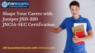 Shape Your Career with Juniper JN0-230 JNCIA-SEC Certification