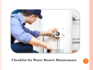 Get the Right Checklist for Water Heater Maintenance