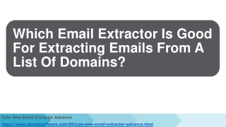 Which Email Extractor Is Good For Extracting Emails From A List Of Domains?