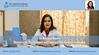 Dr. Neelima Mantri Obstetrician-Gynecologist & Laparoscopic Surgeon in Mumbai
