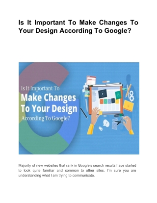 Is It Important To Make Changes To Your Design According To Google?