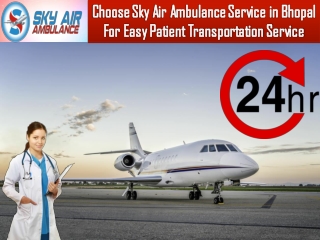 Air Ambulance from Bhopal with the Biggest Medical Team