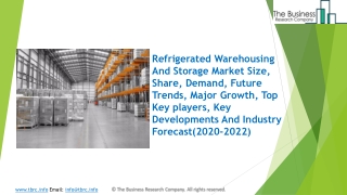 Refrigerated Warehousing And Storage Market Industry Trends And Emerging Opportunities Till 2022