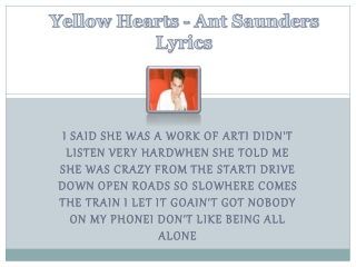 Yellow Hearts - Ant Saunders Lyrics