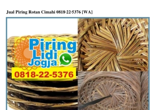 Jual Piring Rotan Cimahi 08I8•22•5376[wa]