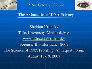 The Axiomatics of DNA Privacy