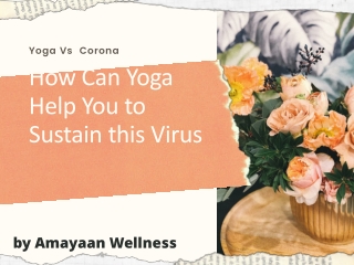 Yoga Helps Increase Immunity - Fight Corona Virus