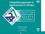 Integrated approach to improvement in theatre