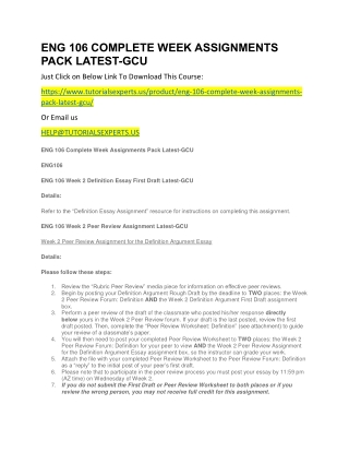 ENG 106 COMPLETE WEEK ASSIGNMENTS PACK LATEST-GCU